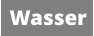 Wasser